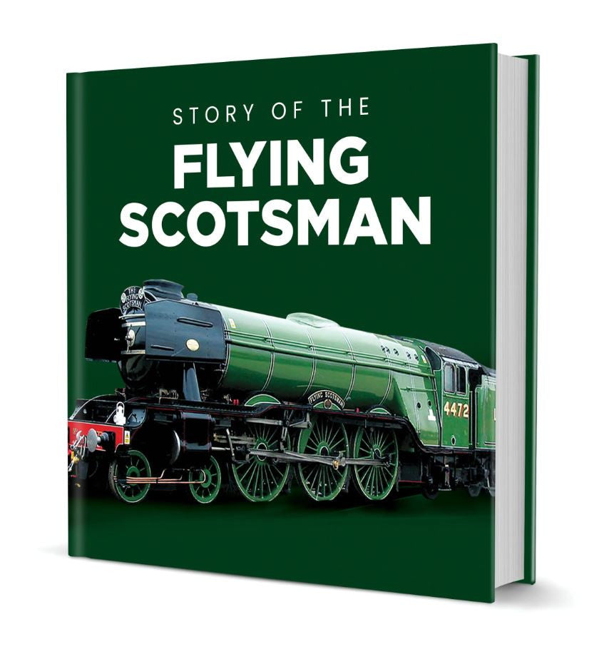 The Story Of The Flying Scotsman Book